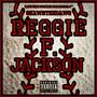 Reginald F. Jackson (Explicit)