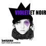 Violet Et Noir