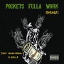 Pockets Fulla Work (Remix) [feat. Salah Babyy & Rolli] [Explicit]