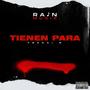 Tienen Para (feat. J family & Franci R)