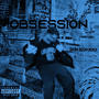 OBSESSION (Shish Boom Remix) [Explicit]