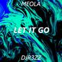 Let It Go (feat. Dj R3ZZ)