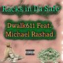 Racks in Da Safe (feat. Michael Rashad) [Explicit]