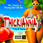 Thickianna (Explicit)