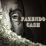 Fazendo Cash (Explicit)