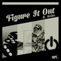 Figure It out (Maxi-Single) -EP