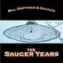 The Saucer Years - EP