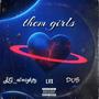 Them Girls (Explicit)