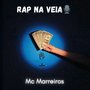 Rap na Veia (Explicit)