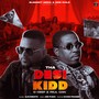 Tha Desi Kidd (Explicit)