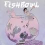 Fishbowl