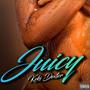 Juicy (Radio Edit) (Radio Edit)