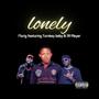 Lonely (feat. Turnkey BaBy & JR Player)