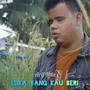 Luka Yang Kau Beri