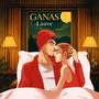 Ganas