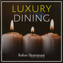 Luxury Dining