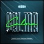 Calma Calma (Explicit)