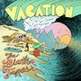 Vacation (Deluxe Edition)