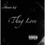 Thug Love (Explicit)