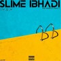 Slime ibhadi