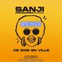 Ce Soir En Ville (feat. Sanji do brazil) [Explicit]