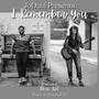 I Remember You (feat. Shai Sol)