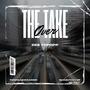 The Take Over (Explicit)