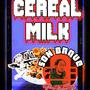 Cereal Milk (feat. Son Brave) [Blend] [Explicit]