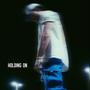 Holding On (Explicit)
