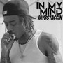 In My Mind (Explicit)