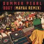 Body (Mayan Remix) [Explicit]