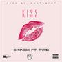 Kiss (feat. Tym3) [Explicit]