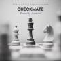 Checkmate (feat. Miilkbone) [Explicit]