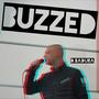 Buzzed (Explicit)