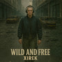 Wild and Free