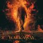 WALKAWAY (feat. Aaron Quinn)