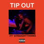 Tip Out (Explicit)