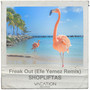 Freak Out (Efe Yemez Remix)