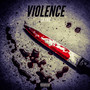 Violence (Explicit)