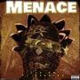 Menace (feat. Beasted) [Explicit]