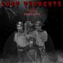 Lost Thoughts (Explicit)