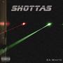 Shottas (Explicit)