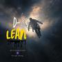 D LEAN (feat. Dream Baby)