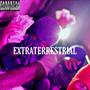 Extraterrestrial (Explicit)