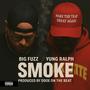 Smoke (feat. Yung Ralph) [Explicit]