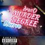 MURDER DEGREE (feat. Kuervo) [Explicit]