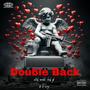 Double Back (feat. Li Wiz & Luh DJ) [Explicit]
