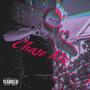 Chase Me (Explicit)