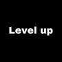 Level up