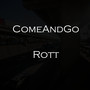 ComeAndGo (Explicit)